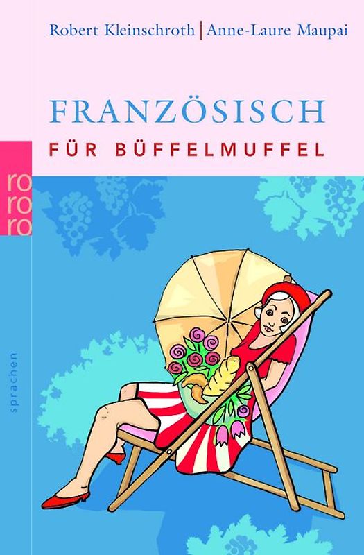 Französisch für Büffelmuffel