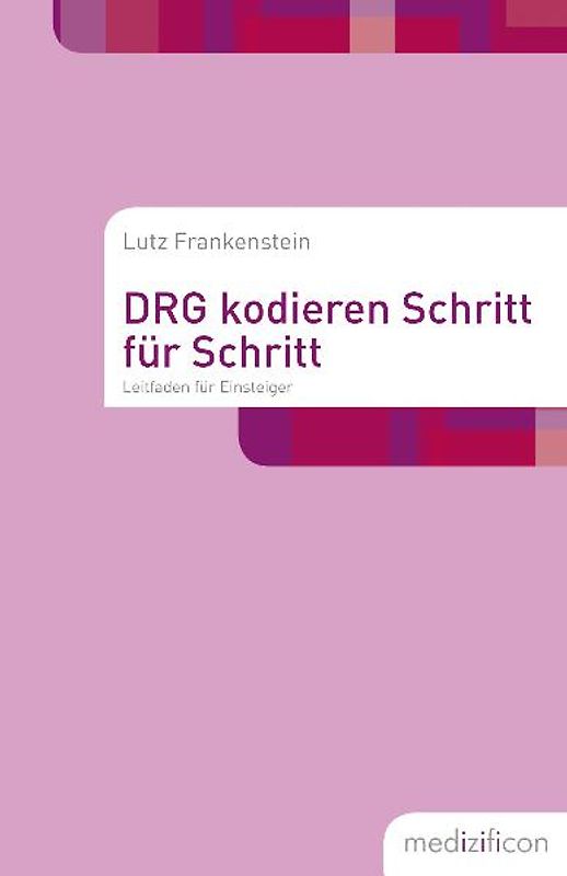 DRG kodieren Schritt für Schritt