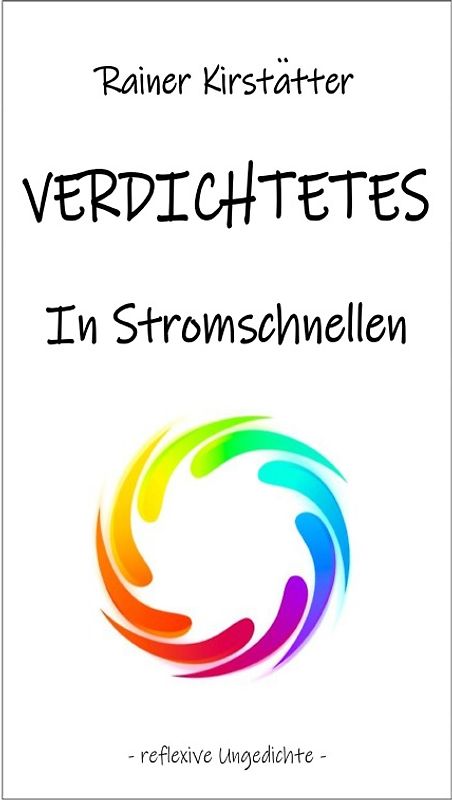 VERDICHTETES In Stromschnellen