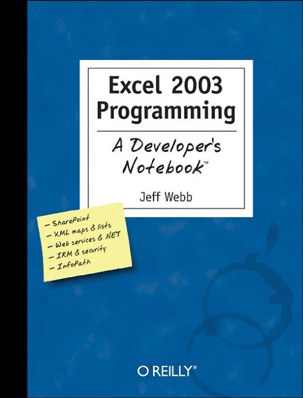 Excel 2003 Programming: A Developer´s Notebook