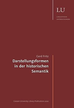 Darstellungsformen in der historischen Semantik