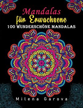 Mandalas für Erwachsene: 100 wunderschöne Mandalas (Malbuch, Band 2)