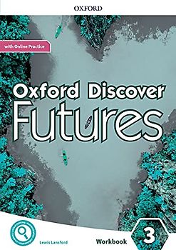 Oxford Discover Futures 3. Workbook + Online Practice