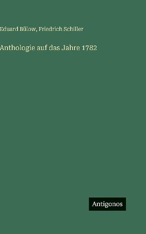Anthologie auf das Jahre 1782