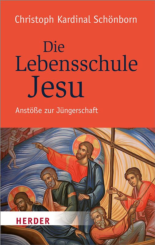 Die Lebensschule Jesu