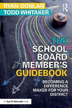 The School Board Member's Guidebook