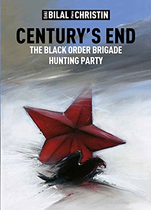 Century's End: The Black Order Brigade Hunting Party