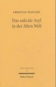 Das sakrale Asyl in der Alten Welt