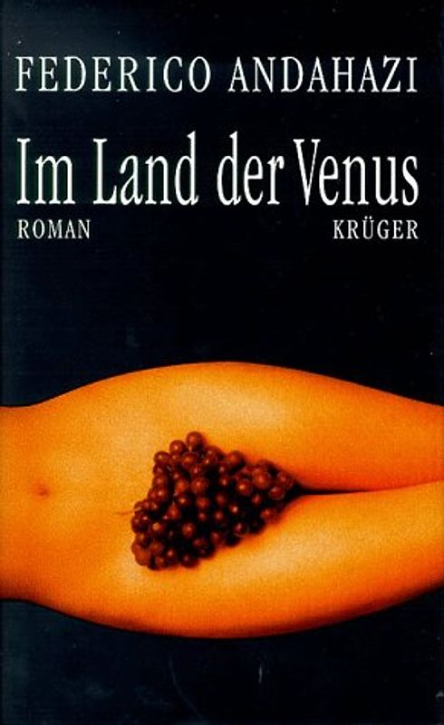 Im Land der Venus. Roman