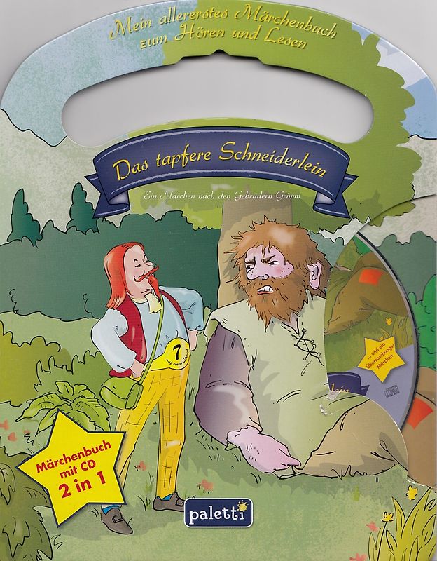 Mein allererstes Märchenbuch zum Hören und Lesen: Das tapfere Schneiderlein - Gebrüdern Grimm [Pappbilderbuch, inkl. CD]