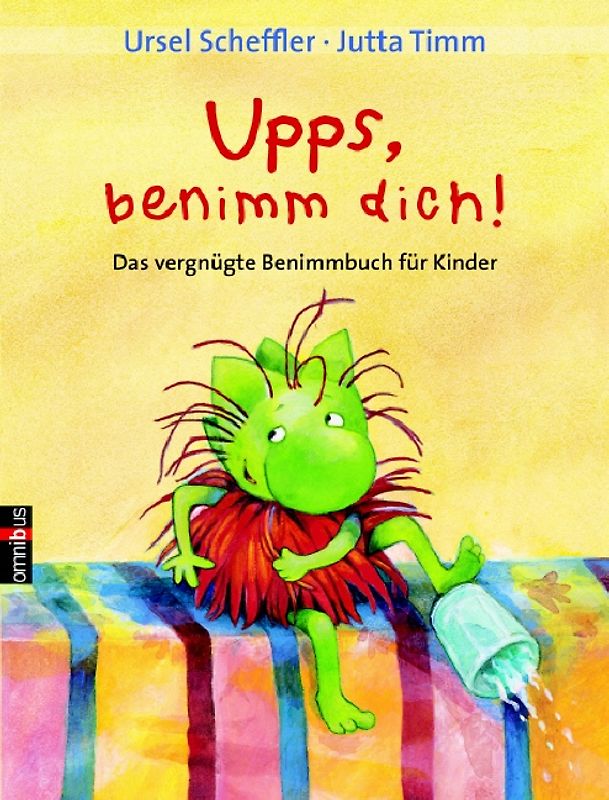 Upps, benimm Dich