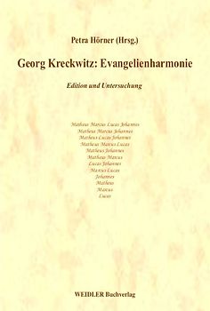 Georg Kreckwitz: Evangelienharmonie