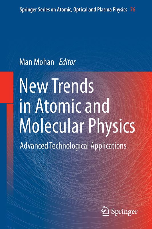 New Trends in Atomic and Molecular Physics