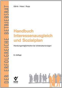 Handbuch Interessenausgleich und Sozialplan