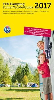 TCS Schweiz & Europa Campingführer 2017