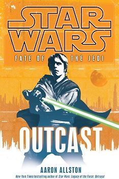 Star Wars: Fate of the Jedi: Outcast