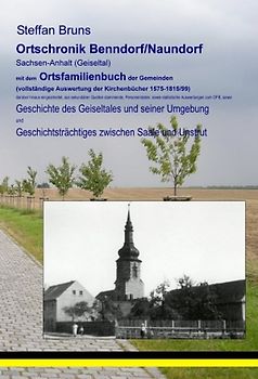 Ortschronik & Ortsfamilienbuch Benndorf - Naundorf