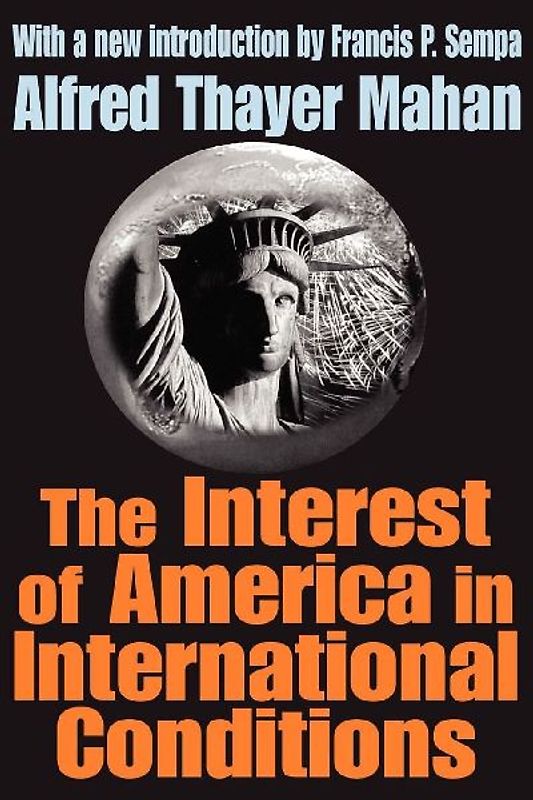 The Interest of America in International Conditions