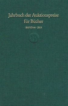 Jahrbuch der Auktionspreise für Bücher, Handschriften und Autographen (Buch + Online)