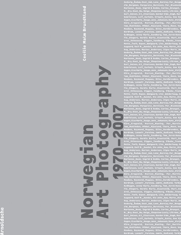 Norwegian Photography 1970-2007