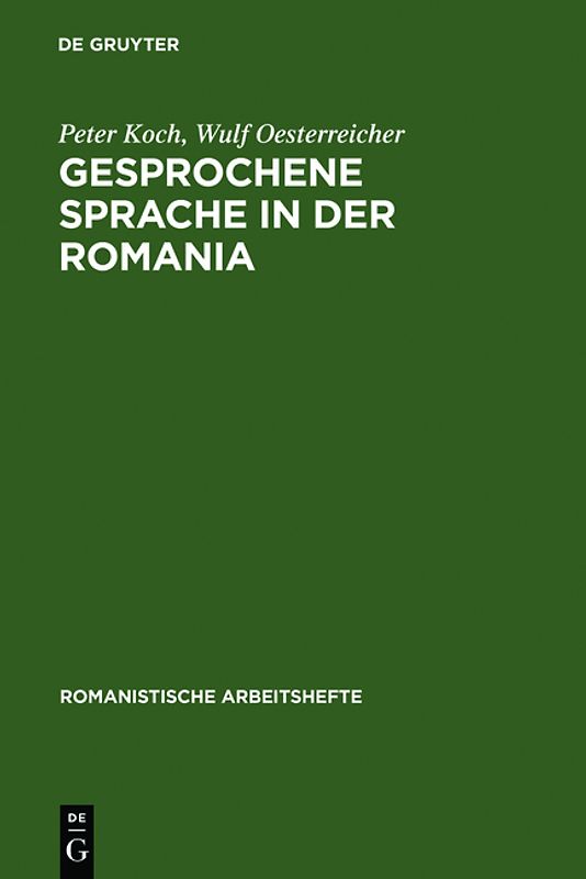 Gesprochene Sprache in der Romania