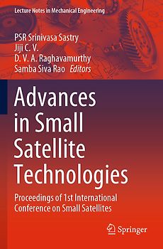 Advances in Small Satellite Technologies