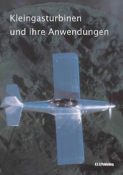 Kleingasturbinen und ihre Anwendungen (gebunden)