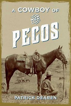 A Cowboy of the Pecos