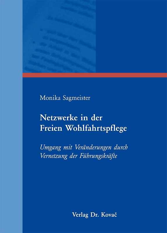Netzwerke in der Freien Wohlfahrtspflege
