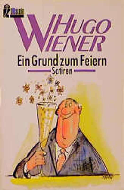 Ein Grund zum Feiern. Satiren