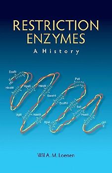 Restriction Enzymes: A History