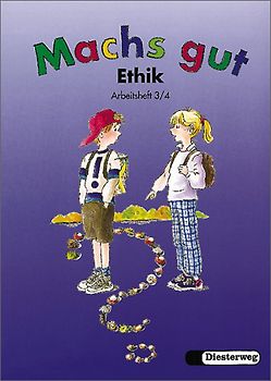 Machs gut / Machs gut - Ausgabe für Sachsen. Ausgabe für Sachsen / Arbeitsheft 3 / 4