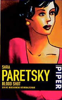 Blood Shot. Ein Vic Warshawski Kriminalroman