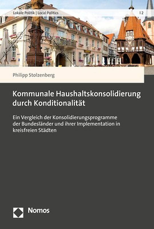Kommunale Haushaltskonsolidierung durch Konditionalität