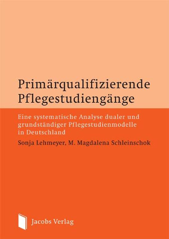 Primärqualifizierende Pflegestudiengänge