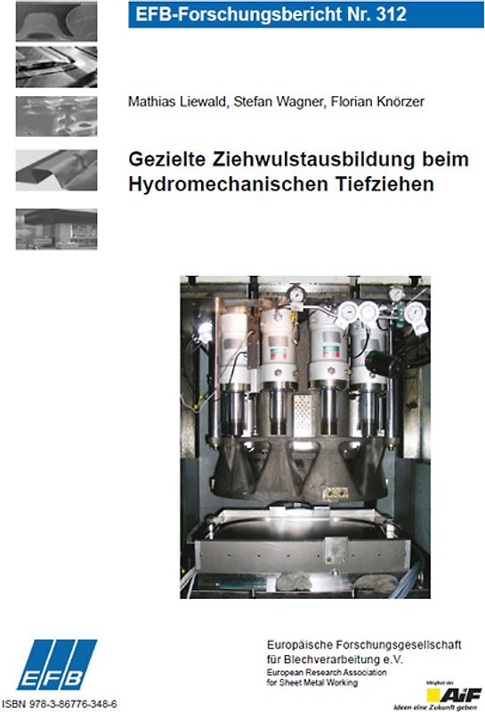 Gezielte Ziehwulstausbildung beim Hydromechanischen Tiefziehen