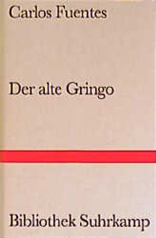 Der alte Gringo
