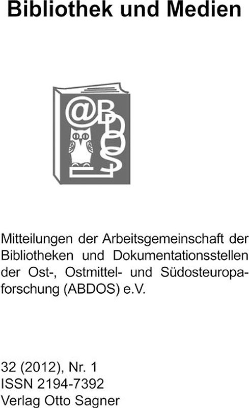 Bibliothek und Medien 32 (2012). Nr. 1