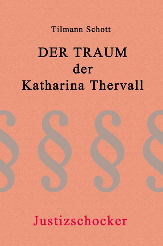 Der Traum der Katharina Thervall