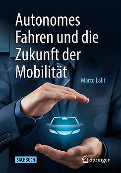 Autonomes Fahren und die Zukunft der Mobilität
