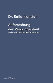 Auferstehung der Vergangenheit