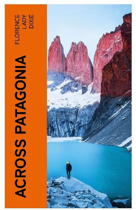 Across Patagonia