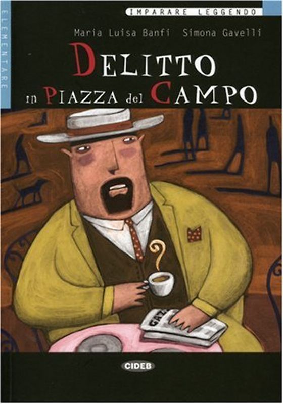 Delitto in Piazza del Campo. Textbuch