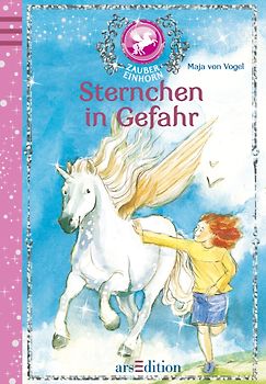 Zaubereinhorn - Sternchen in Gefahr