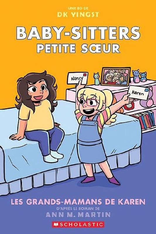 Baby-Sitters Petite Soeur: N° 9 - Les Grands-Mamans de Karen