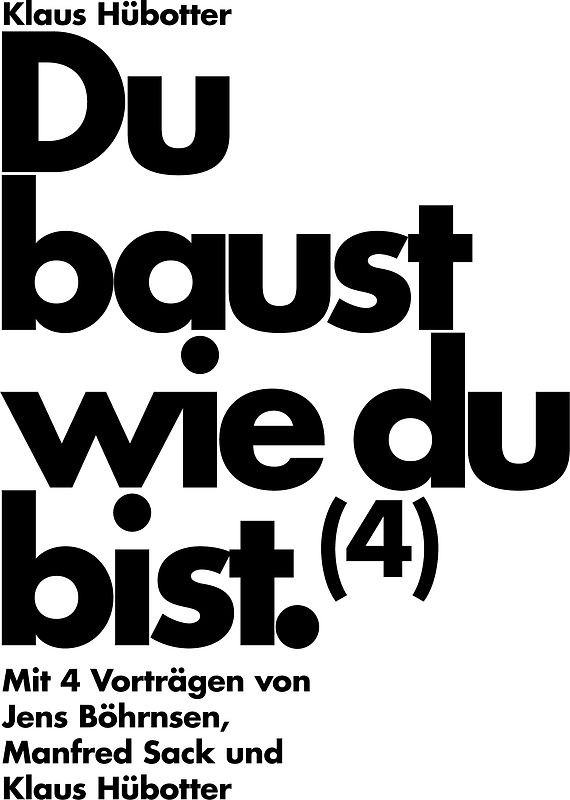 Du baust wie du bist (4)