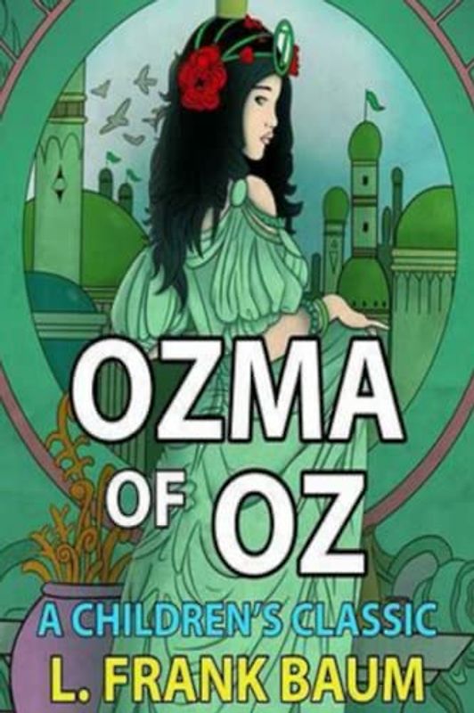 Ozma of Oz (Annotated)