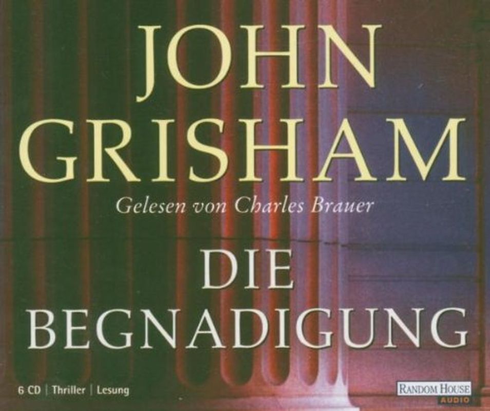 Charles Brauer - Die Begnadigung