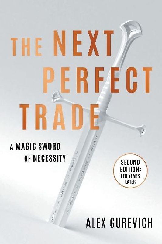 The Next Perfect Trade