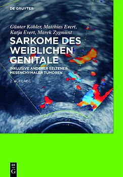 Sarkome des weiblichen Genitale / Glattmuskuläre und stromale Tumoren